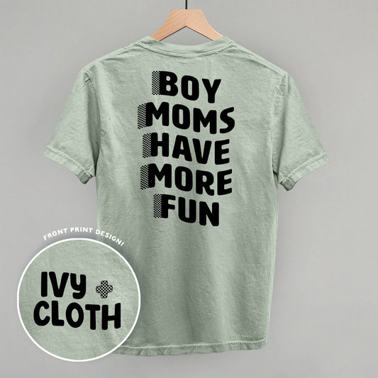 Boy Moms Have More Fun (Back Print)