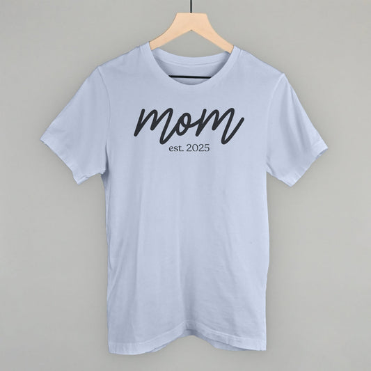 Mom Est. 2025 Script