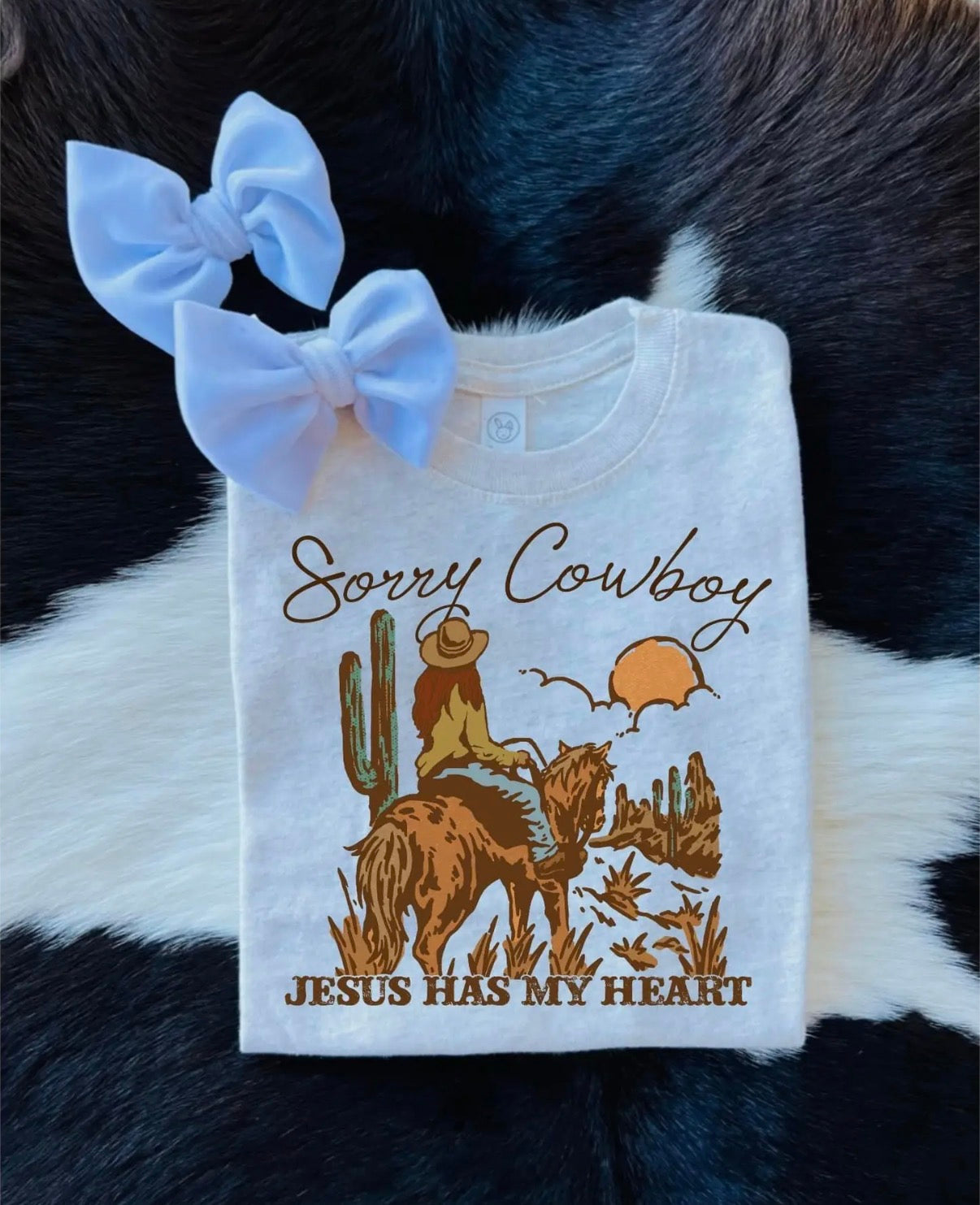 Sorry Cowboy, Jesus Has My Heart Kids Tee